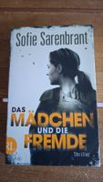 Sofie Sarenbrant Das Mädchen und die Fremde Thriller