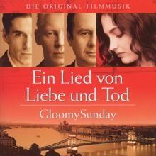 CD: Gloomy Sunday, Ein Lied von Liebe & Tod, Audio CD – Usato da Mesocco venduto da Nugivendus
