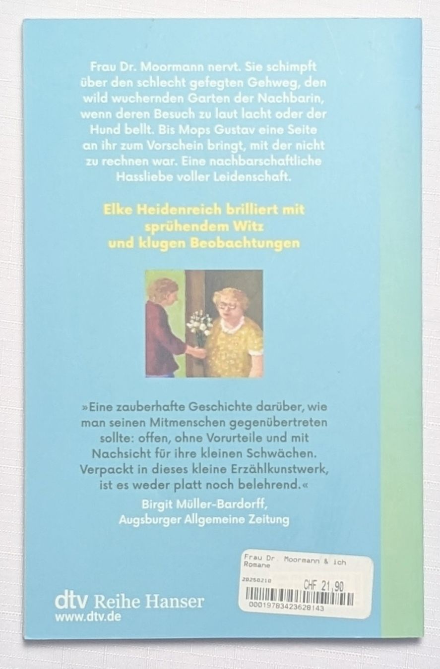Libri: Frau Dr. Moormann & ich - Elke Heidenreich – Nuovo (secondo la descrizione) da Wängi venduto da ABIZONE-86 1