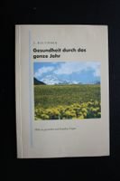 Buch 96 Seiten- Gesundheit durch das ganze Jahr J. Haltinner