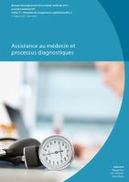 Cahier 2 Assistance au médecin et processus diagnostiques