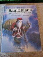 Wie de Samichlaus zu sim Schmutzli choo isch - Bilderbuch