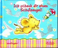 Lillebi "Ich schenk dir einen Schutzengel"