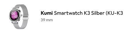 Smartwatch: KUMI Smartwatch K3 Silber – Nuovo e nell'imballaggio originale da Windisch venduto da LaubAir 1