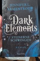 Dark Elements: Steinerne Schwingen Roman J. L. Armentr