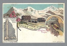 GRUSS VON DER WENGERNALP MIT ZUG, JUNGFRAUBAHN PROJECT, *