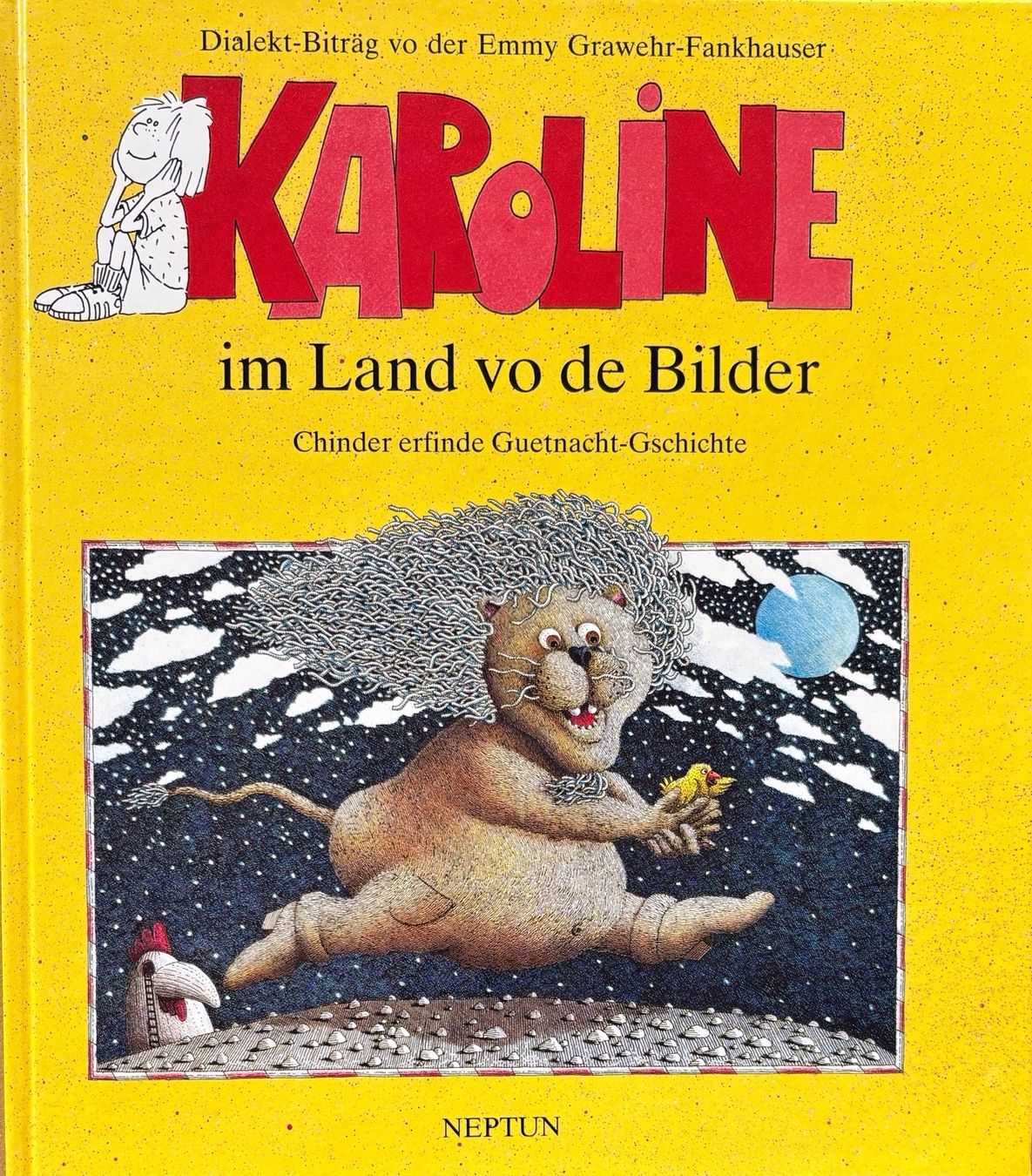 Libri: Karoline im Land vo de Bilder – Nuovo (secondo la descrizione) da Sarnen venduto da Livres