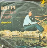Vinyl-Single Drupi - Piccola E Fragile