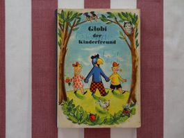 Globi der Kinderfreund - 3. Auflage 1962 - Leseexempl.- G462