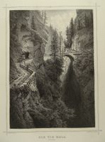VIA MALA, GRAUBÜNDEN, STAHLSTICH NACH ROHBOCK 1870