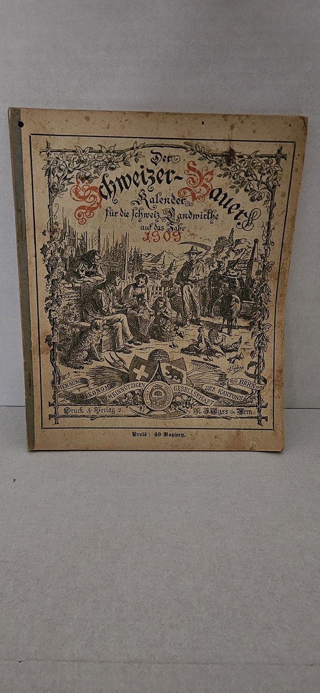 Kalender: Der Schweizer Bauer Kalender 1909 – Originalausgabe – Gebraucht aus Wangen SZ von Auction-Sea