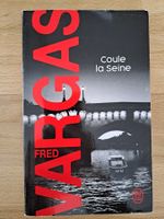 Coule la Seine - Fred Vargas