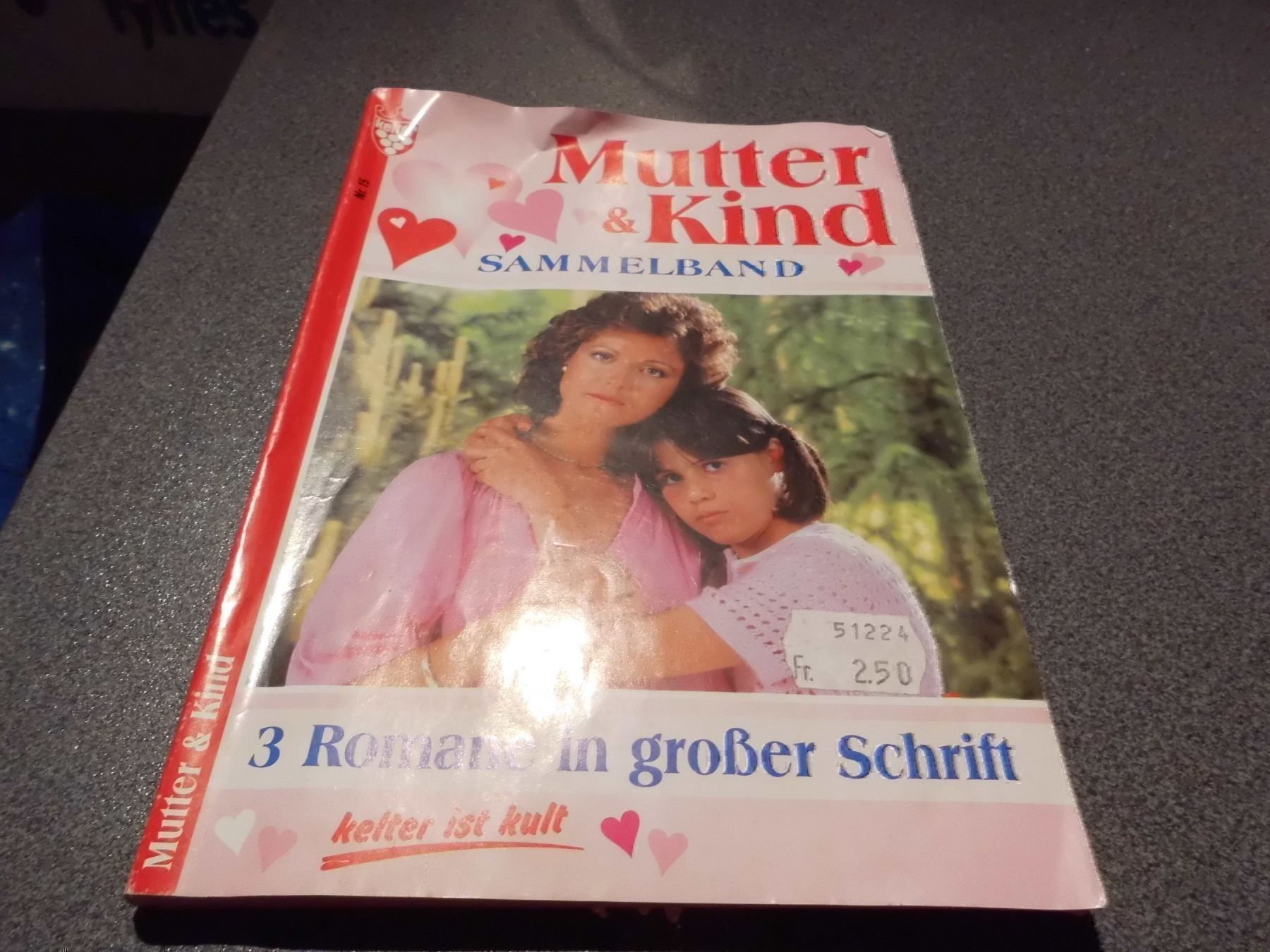 Libri: Roman Mutter&Kind, Sammelband Nr. 15 – Usato da Zürich venduto da Motzkuh