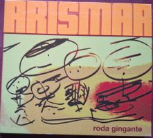 Arismar, CD Roda Gingante 2016