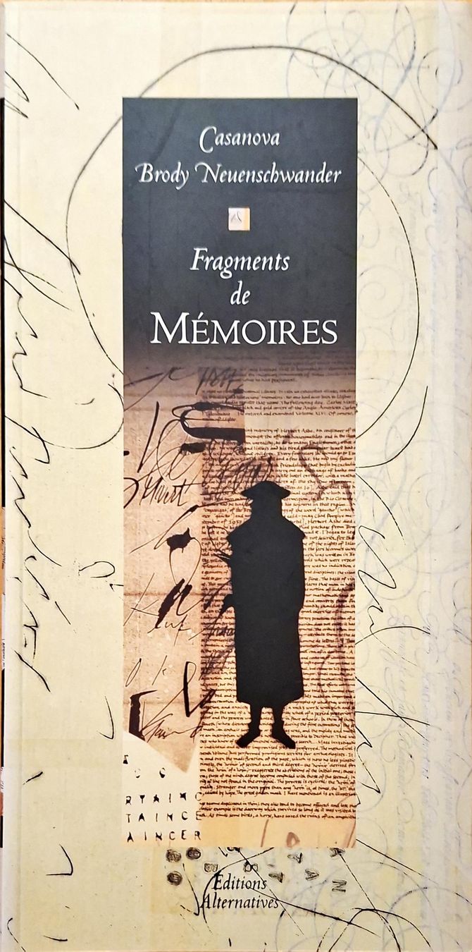 Libri: Casanova, Fragments de Mémoires, Brody – Nuovo (secondo la descrizione) da Niederglatt ZH venduto da Siegfried67