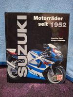 Suzuki Motorräder seit 1952,Joachim Kuch,Top Zustand!