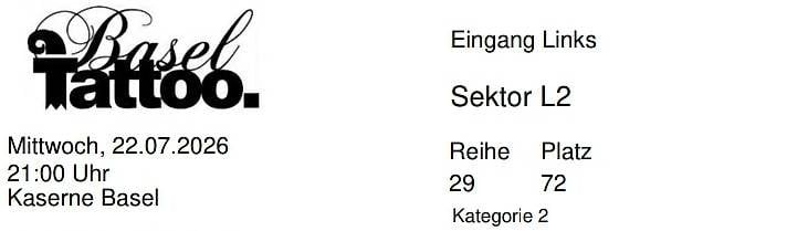 Tickets: Basel Tattoo 2 Tickets 22.07.2026 – Gebraucht aus Schüpfheim von amico18 3