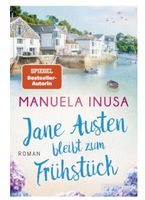 Jane Austen bleibt zum Frühstück - M. Inusa