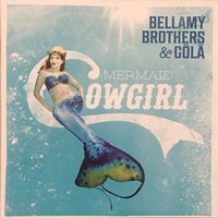 BB&G, Bellamy Brothers & Gölä – Mermaid Cowgirl