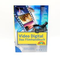 Video Digital - Das Filmhandbuch - für anspruchvolle Filmer