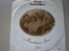 Vinyl-Single Peter, Sue & Marc - Mountain Man