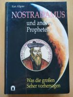 Nostradamus und andere Propheten