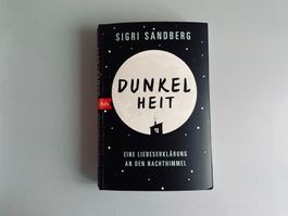 Dunkelheit - Eine Liebeserklärung an den Nachthimmel