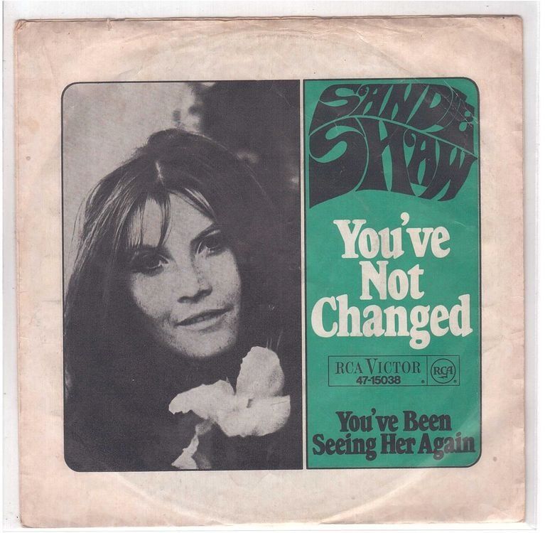 Dischi in vinile: Sandie Shaw  --  You`ve not changed  Single7 – Usato da Rheinau venduto da asteng