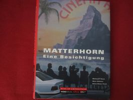 Matterhorn - Eine Besichtigung Buch(WERD-VERLAG SILVA 2001)