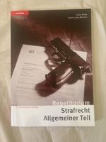 Repetitorium Strafrecht Allgemeiner Teil 3. Auflage