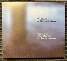 The Source and Different Cikadas - Seim/ Brække/ Johansen