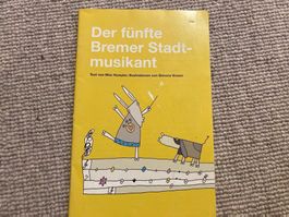Der 5. Bremerstadtmusikant SJW Kinderbuch