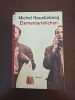 Michel Houellebecq – Elementarteilchen