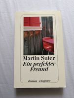 Ein perfekter Freund - Martin Suter