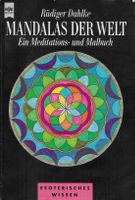 Mandalas der Welt - Rüdiger Dahlke