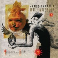 James LaBrie's Mullmuzzler – Mullmuzzler 2 - Vergriffen - b