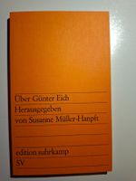 Über Günter Eich - Herausgegeben von Susanne Müller-Hanpft
