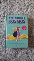 Beziehungskosmos - Anleitung zur Selbsterkenntnis top!