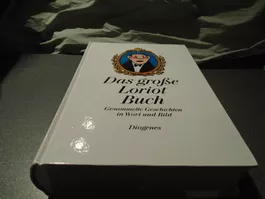 Das grosse Loriot Buch, Gesammelte Geschichten