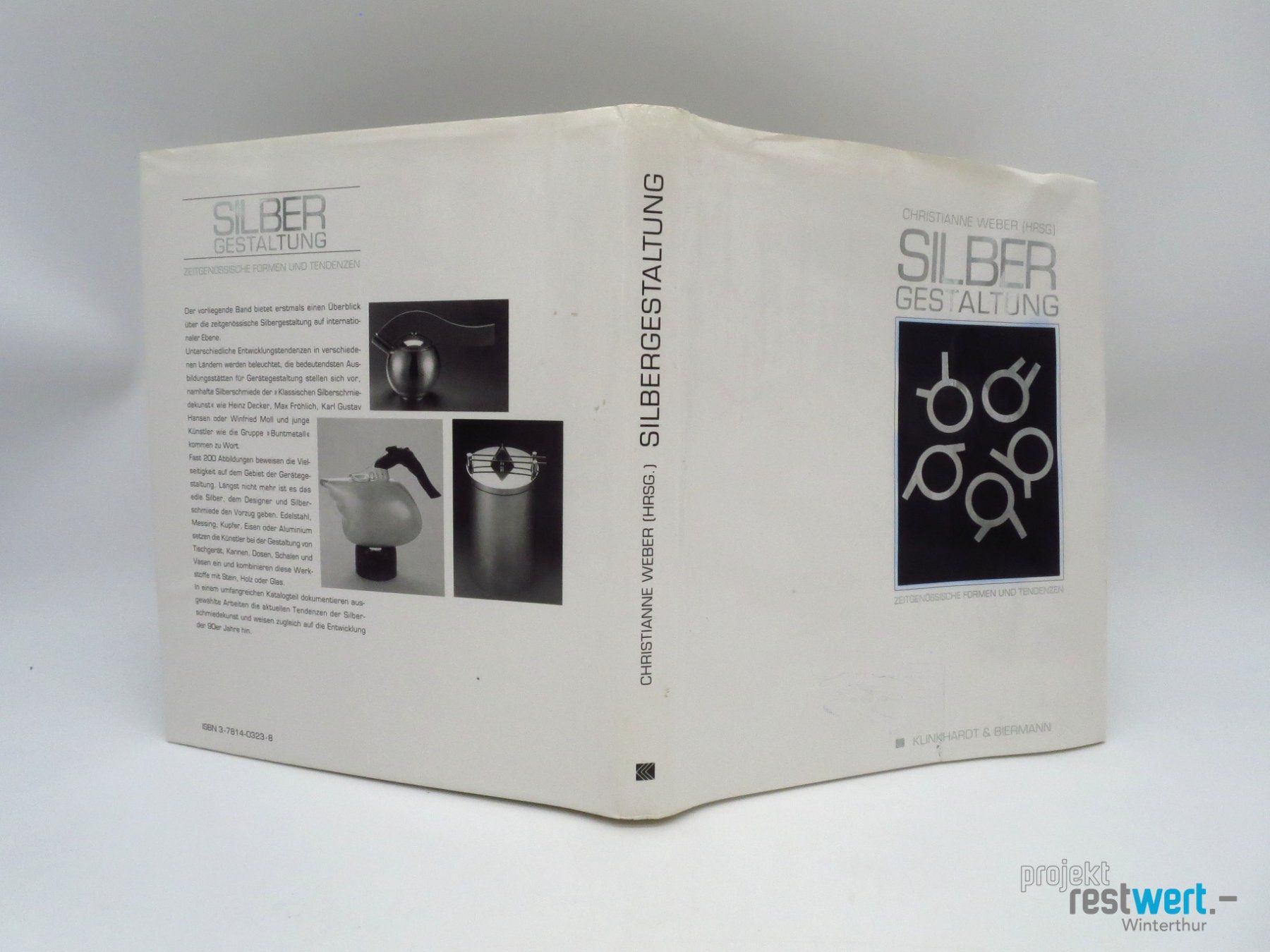Libri: CHRISTIANNE WEBER - Silber gestaltung – Usato da Winterthur venduto da Restwert_Winterthur