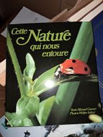 Cette nature qui nous entoure