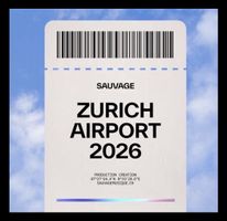 2 Tickets Sauvage Zurich Airport