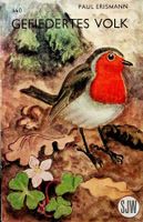 SJW 440 Paul Erismann Gefiedertes Volk 2. Aufl. o. J.