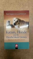 Buch Katzen, Hunde und die Herrlichkeit Gottes
