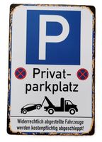 Privatparkplatz - Blechschild  (neu/OVP)
