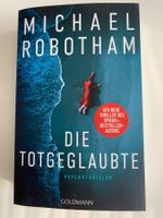 Michael Robotham - Die Totgeglaubte