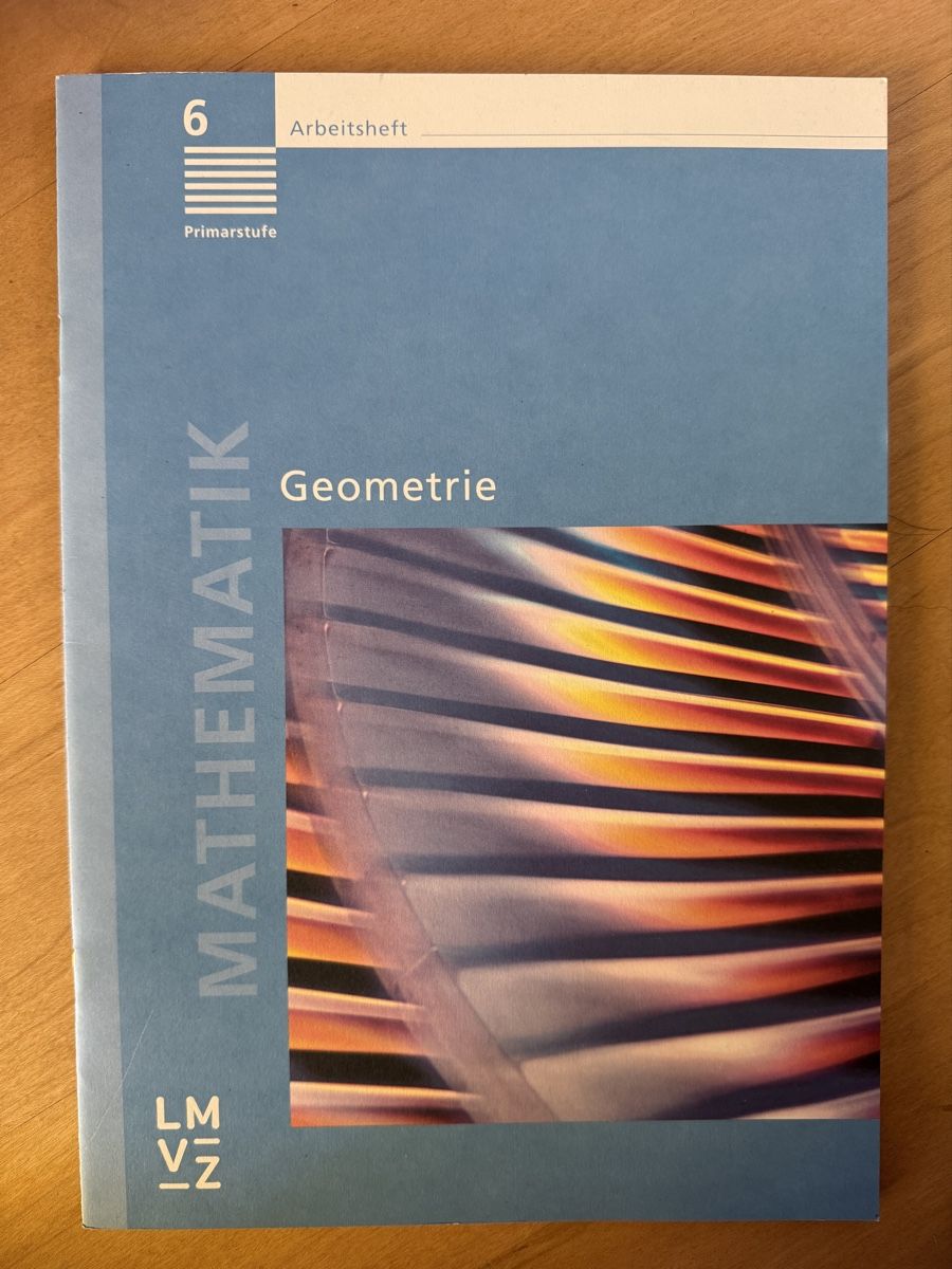 Libri: Geometrie Themenheft 6. Klasse – Nuovo (secondo la descrizione) da Zürich venduto da leo_vm8z