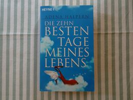Adena Halpern - Die zehn besten Tage meines Lebens - B976