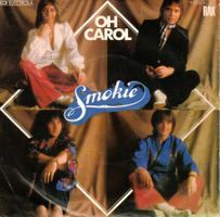 Smokie  --  Oh Carol  Single7
