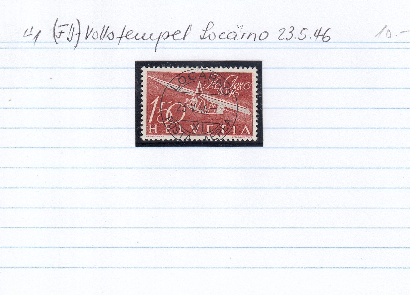 Tutti i francobolli: 41 mit Vollstempel Locarno 23.5.46 – Usato da Spreitenbach venduto da Lienbi01 1